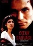 Affiche du film Coeur sauvage