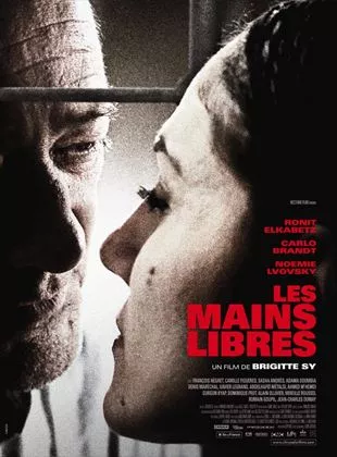 Affiche du film Les Mains libres