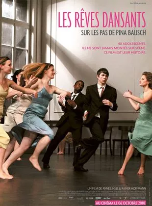 Affiche du film Les Rêves dansants, sur les pas de Pina Bausch