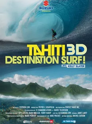 Affiche du film Tahiti 3D : destination surf