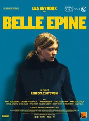 Affiche du film Belle épine