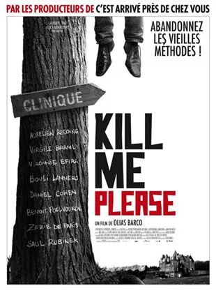 Affiche du film Kill Me Please