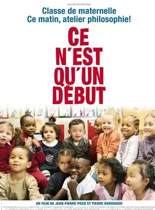 Affiche du film Ce n'est qu'un début