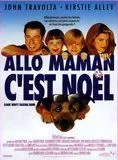 Affiche du film Allo maman c'est Noël