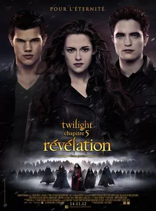 Affiche du film Twilight - Chapitre 5 : Révélation 2e partie