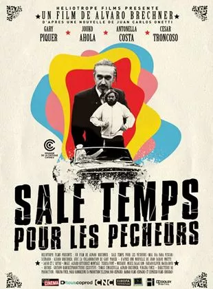 Affiche du film Sale temps pour les pêcheurs