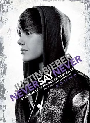 Affiche du film Justin Bieber: Never Say Never
