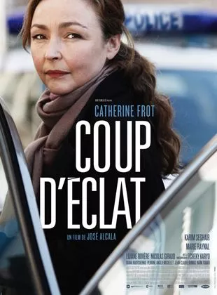 Affiche du film Coup d'éclat