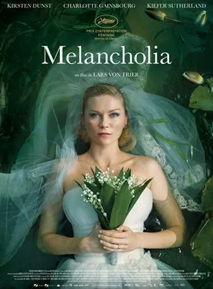 Affiche du film Melancholia