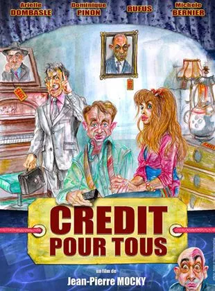 Affiche du film Crédit pour tous