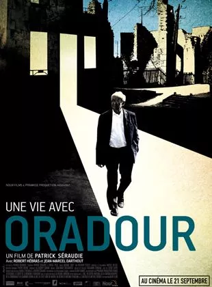 Affiche du film Une Vie avec Oradour