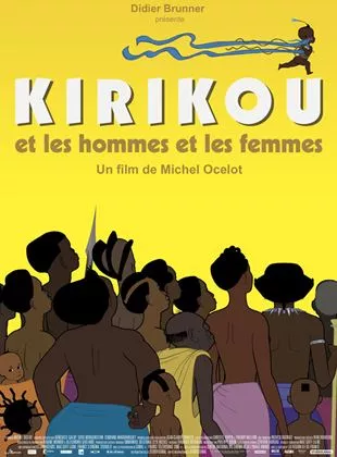 Affiche du film Kirikou et les hommes et les femmes