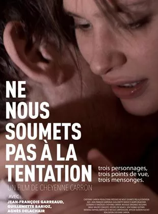 Affiche du film Ne nous soumets pas à la tentation