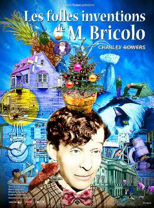 Affiche du film Les Folles inventions de M. Bricolo