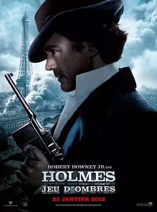 Affiche du film Sherlock Holmes 2 : Jeu d'ombres