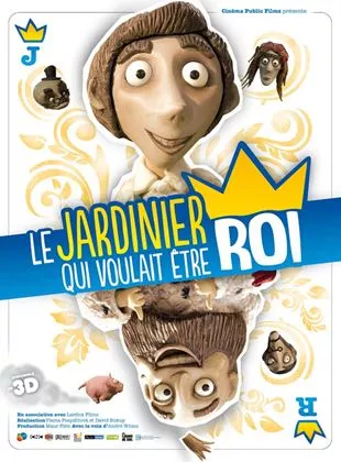 Affiche du film Le Jardinier qui voulait être Roi