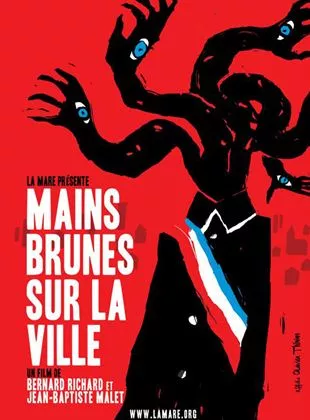 Affiche du film Mains Brunes sur la ville