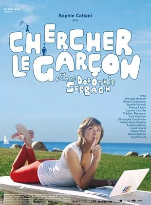 Affiche du film Chercher le garçon de Dorothée Sebbagh