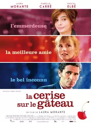 Affiche du film La Cerise sur le gâteau