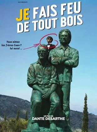 Affiche du film Je fais feu de tout bois