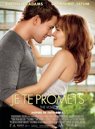 Affiche du film Je te promets avec Channing Tatum