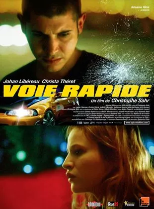 Affiche du film Voie rapide
