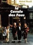 Affiche du film La Cavale des fous