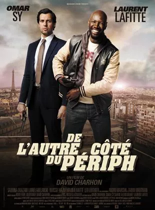 Affiche du film De l'autre côté du périph