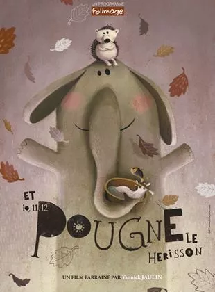 Affiche du film 10, 11,   Pougne le hérisson