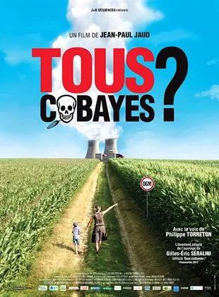 Affiche du film Tous Cobayes?