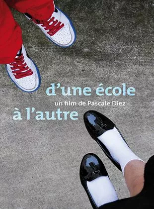 Affiche du film D'une école à l'autre