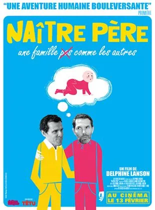 Affiche du film Naître père