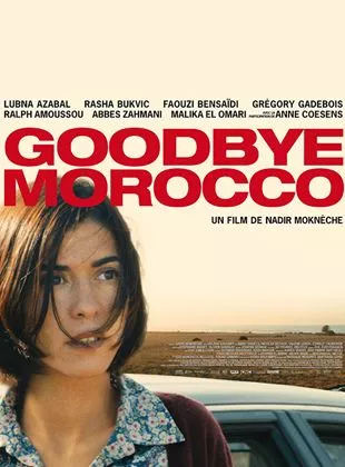 Affiche du film Goodbye Morocco