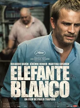 Affiche du film Elefante Blanco