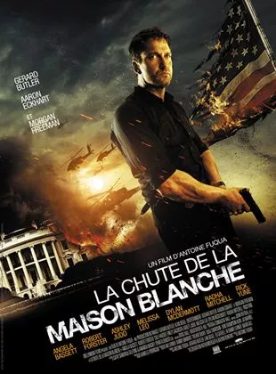 Affiche du film La Chute de la Maison Blanche