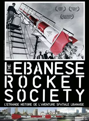 Affiche du film The Lebanese Rocket Society