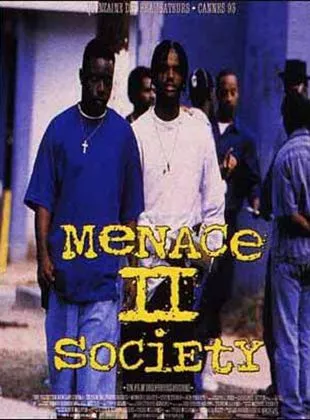 Affiche du film Menace II Society