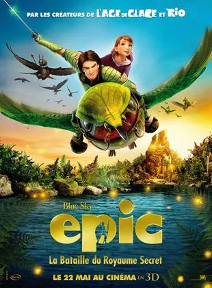 Affiche du film Epic : la bataille du royaume secret