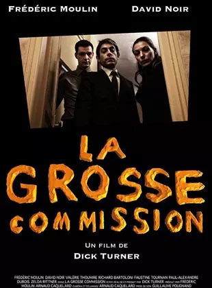 Affiche du film La grosse commission