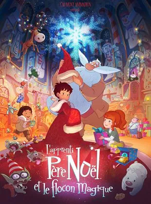 Affiche du film L'Apprenti Père Noël et le flocon magique