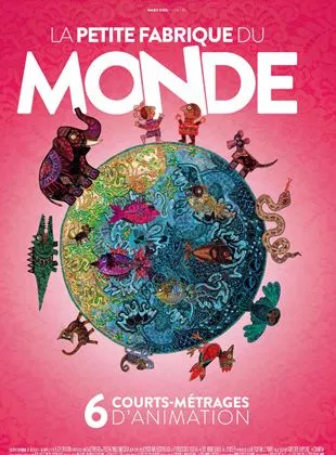 Affiche du film La petite fabrique du monde