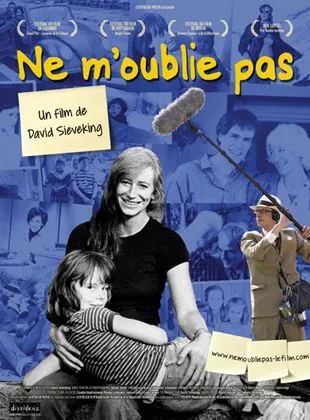 Affiche du film Ne m'oublie pas