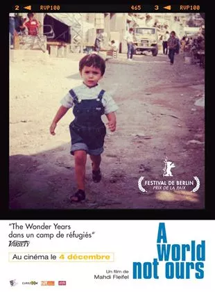 Affiche du film A World Not Ours