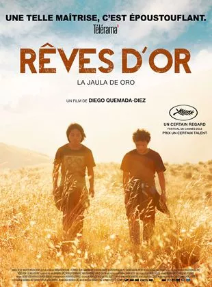 Affiche du film Rêves d'or