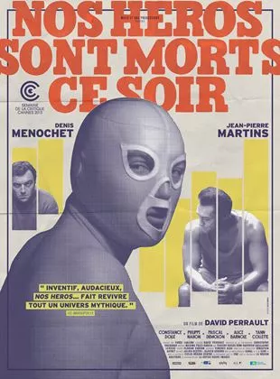 Affiche du film Nos héros sont morts ce soir