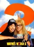 Affiche du film Wayne's World 2