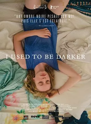 Affiche du film I Used To Be Darker