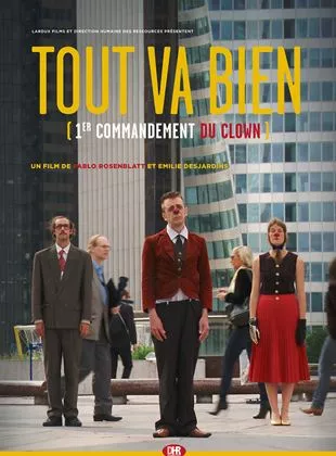 Affiche du film Tout va bien - 1er commandement du clown