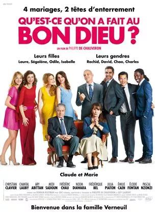 Affiche du film Qu'est-ce qu'on a fait au Bon Dieu?