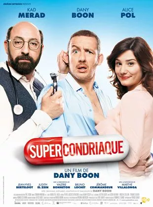 Affiche du film Supercondriaque